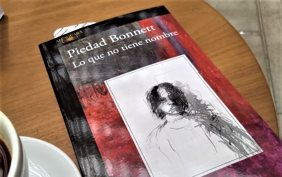 Lo que no tiene nombre de Piedad Bonnett | Radio Nacional ...