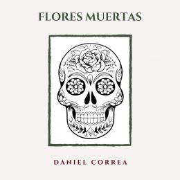 Flores muertas Flores muertas